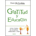 La relación entre la gratitud y el aprendizaje efectivo